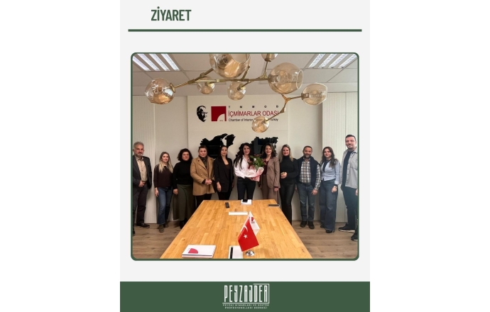 TMMOB İç Mimarlar Odası Bursa Şubesi’ne nezaket ziyaretinde bulunduk